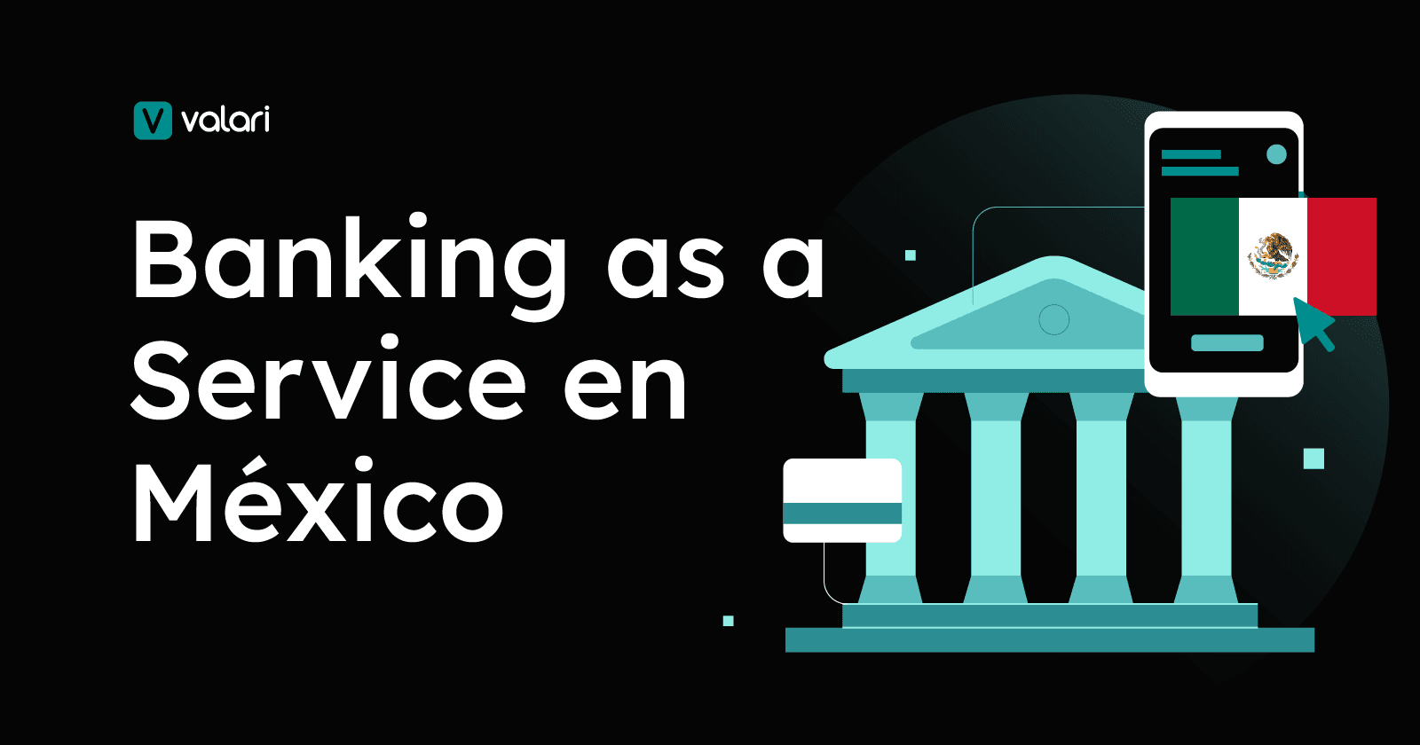 Banking as a Service en México